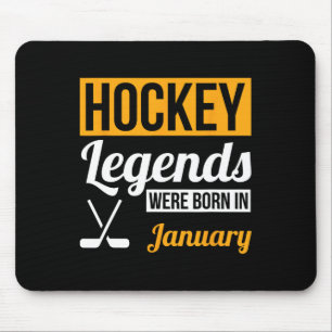 Hockey Legends Were Born In January Birthday Gift Mouse Pad