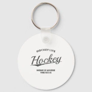 Hockey Life, Home Is Where The Ice Is, Hockey Keychain