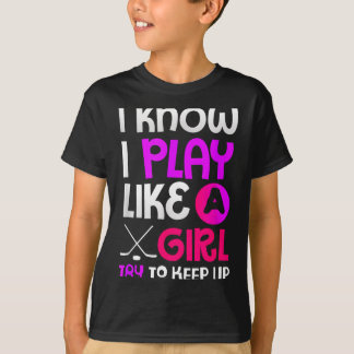 Hockey Lover Gift Play Like Girl T-Shirt