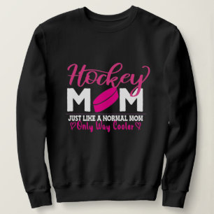 Hockey mom Definition - Funny Mothers Day Hockey Sweatshirt