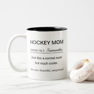 Hockey Mom Definition Two-Tone Coffee Mug