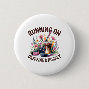 Hockey Mom Running On Caffeine Iced Coffee Hockey 2 Inch Round Button