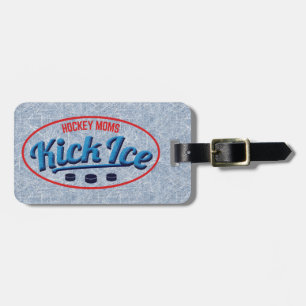 Hockey Moms Kickice Customizable Luggage Tag