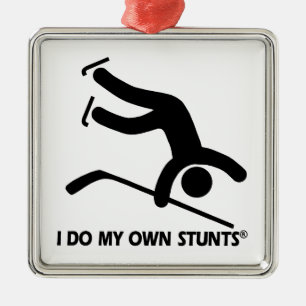 Hockey My Own Stunts Metal Ornament