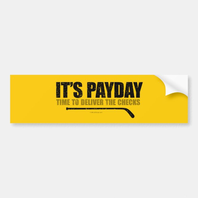Hockey Payday Bumper Sticker (Front)