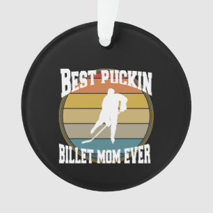 Hockey personnalisé meilleur Puckin Billet Maman j