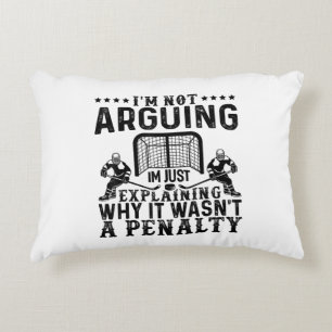 Hockey Player Arguing Gift Funny Hockey Accent Pillow