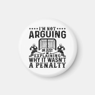 Hockey Player Arguing Gift Funny Hockey Magnet