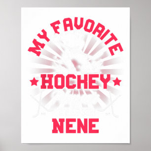Hockey Player Ice My Favorite Hockey Player Calls Poster