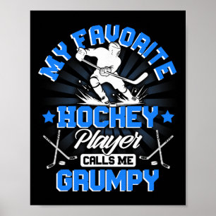 Hockey Player Ice My Favorite Hockey Player Calls Poster