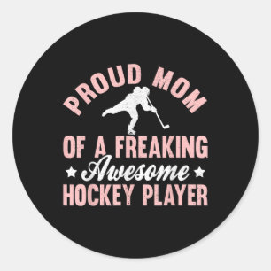 Hockey Player Olympic Ice Hockey Field Hockey Mom  Classic Round Sticker