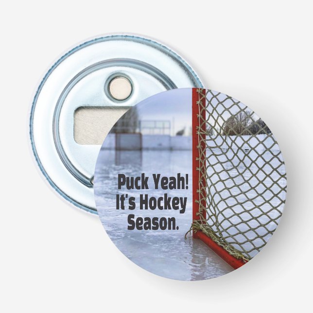 Hockey Season Ice Cold Funny Humour Puck Bottle Opener (Front)