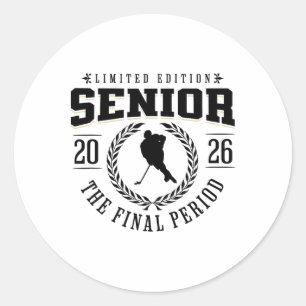 Hockey Senior The Final Period 2026  Classic Round Sticker