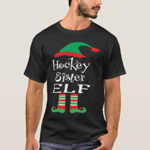 Hockey Sister Elf Xmas Family Women Youth Teens T-Shirt