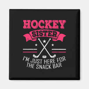Hockey Sister Field Hockey Gift Field Hockey Playe Magnet
