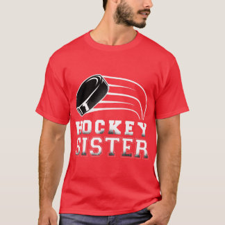 Hockey Sister Ice Hockey Player For Girls T-Shirt