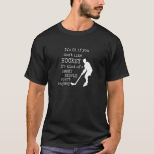 Hockey Smart People Sport Sarcastic Ice Hockey P T-Shirt
