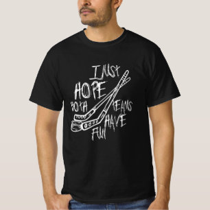 Hockey Team Competition Saying T-Shirt