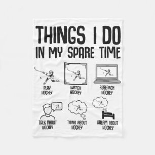 Hockey Things I Do In My Spare Time Ice Hockey Kid Fleece Blanket