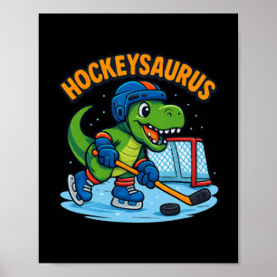 Hockeysaurus Funny Dinosaur Ice Hockey Kids  Poster