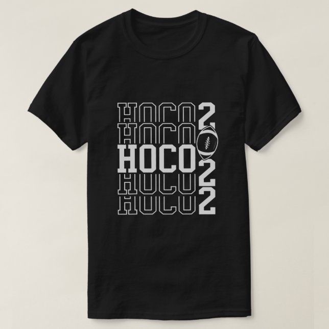 Hoco 2022 American Football Homecoming Game T Shir T-Shirt (Design Front)