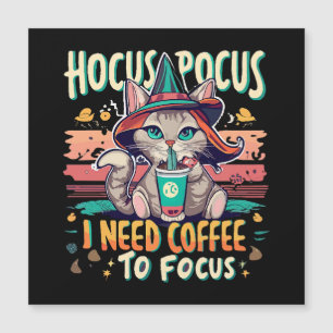 Hocus Focus - I need coffee to focus
