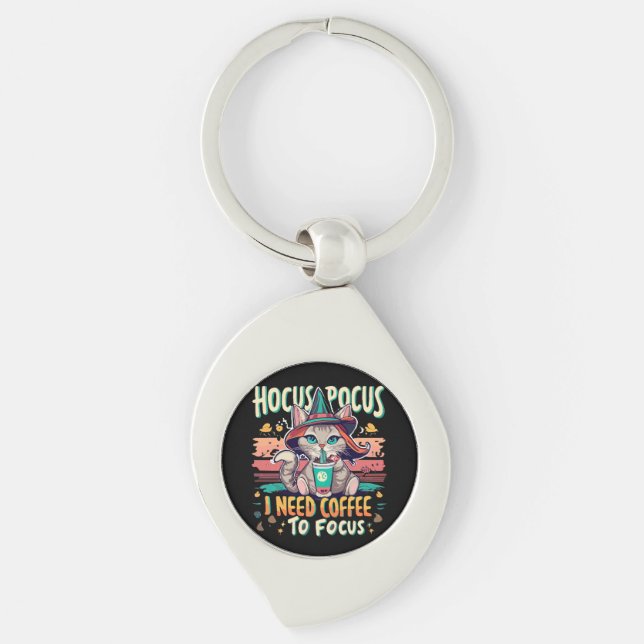 Hocus Focus - I need coffee to focus Keychain (Front)
