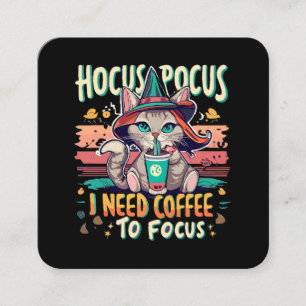 Hocus Focus - I need coffee to focus Square Business Card
