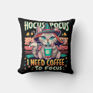 Hocus Focus - I need coffee to focus Throw Pillow