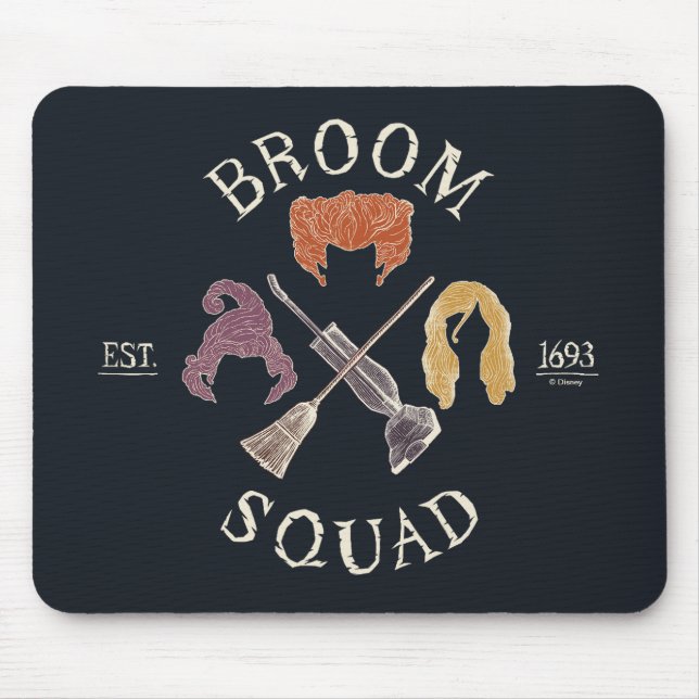 Hocus Pocus Broom Squad Est. 1693 Mouse Pad (Front)
