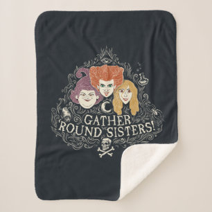 Hocus Pocus Gather 'Round Sisters Sherpa Blanket