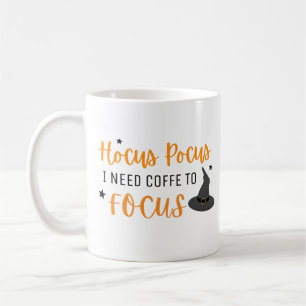 Hocus Pocus I Need Coffee To Focus Halloween Mug