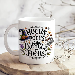 "Hocus Pocus I Need Coffee to Focus" Large Coffee Mug