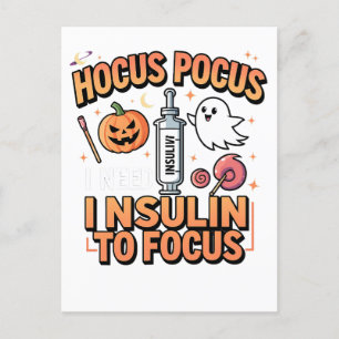 Hocus Pocus I Need Insulin to Focus Diabetes Invitation Postcard