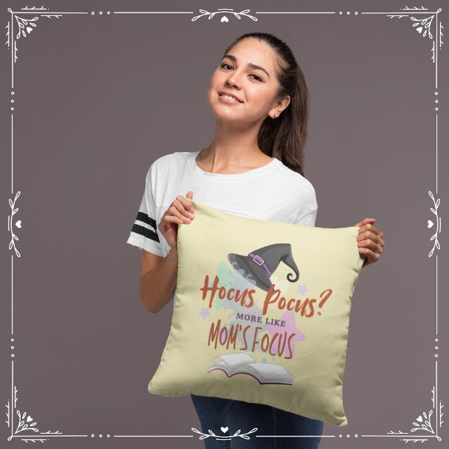 Hocus Pocus? More Like Mom's Focus Throw Pillow (Hocus Pocus? More Like Mom's Focus Cover from The Beekeeper Store)
