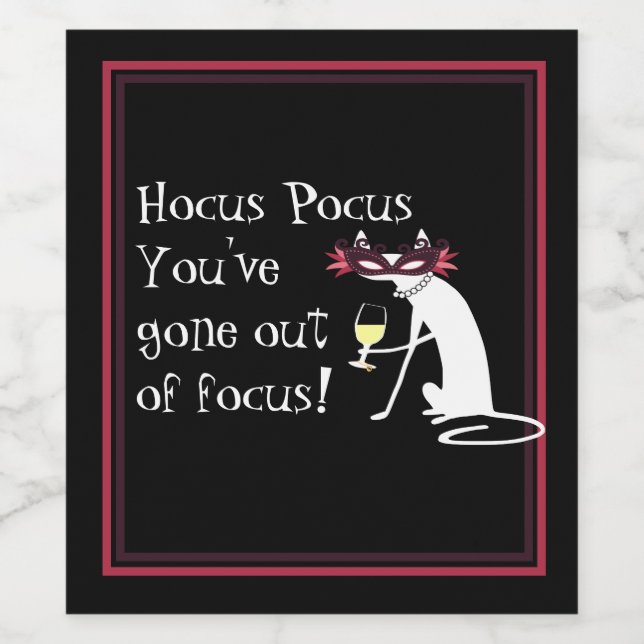 Hocus Pocus Out of Focus Halloween Wine Quote Wine Label (Single Label)