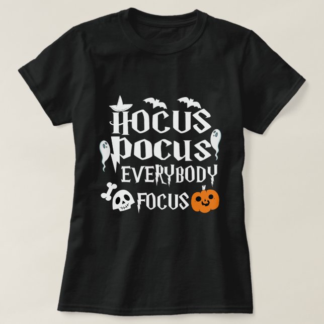 Hocus Pocus Tout Le Monde Focus T-Shirt Sorcière,  (Design devant)