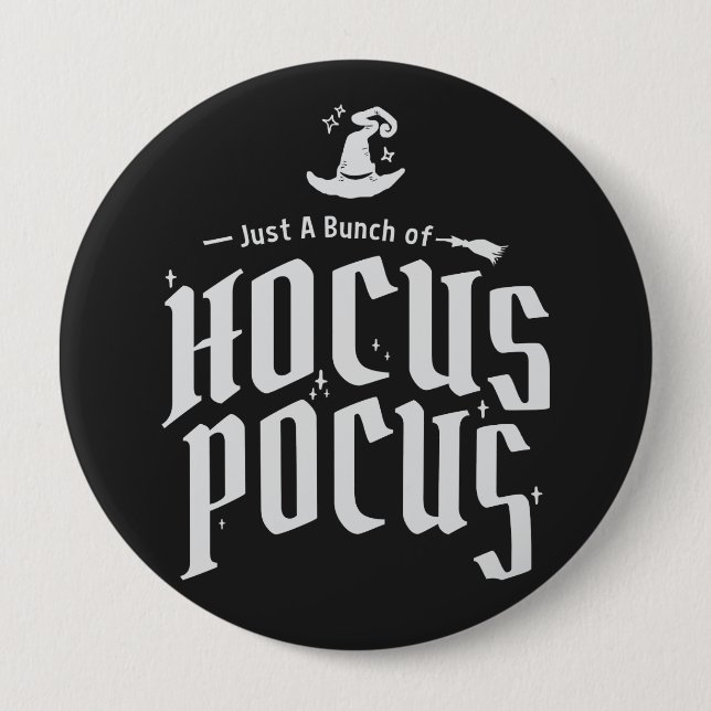 Hocus Pocus Witch Funny Halloween 4 Inch Round Button (Front)