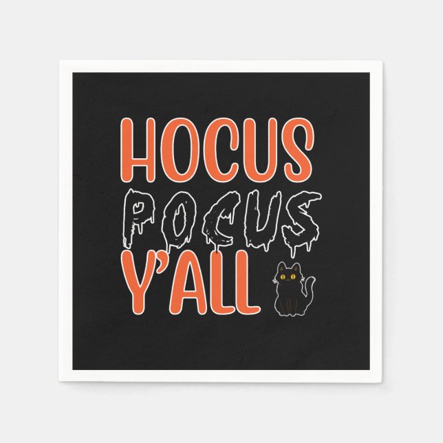 Hocus Pocus Y'all Halloween Cat Design Napkin (Front)