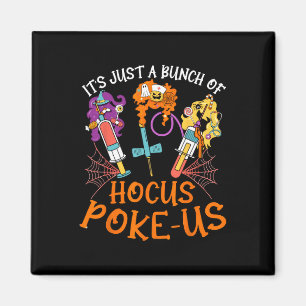 Hocus Poke-us Witch Nurse Halloween Medical Lab Te Magnet