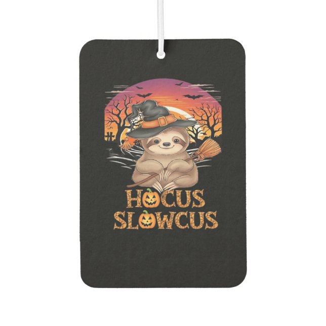 Hocus Slowcus Sloth lovers Halloween costume tee E Air Freshener (Front)