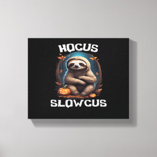 Hocus Slowcus Sloth lovers Halloween costume tee E Canvas Print