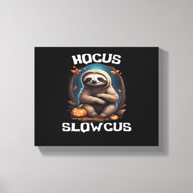 Hocus Slowcus Sloth lovers Halloween costume tee E Canvas Print (Front)