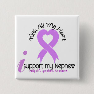 Hodgkins Lymphoma I Support My Nephew 2 Inch Square Button