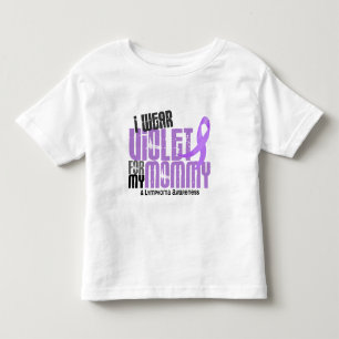 Hodgkins Lymphoma I Wear Violet For My Mommy 6.2 Toddler T-shirt
