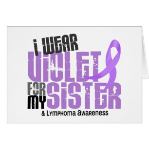 Hodgkins Lymphoma I Wear Violet For My Sister 6.2
