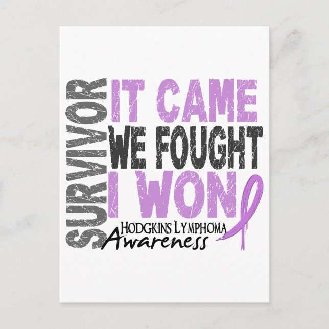 Hodgkins Lymphoma Survivor It Came We Fought I Won Postcard (Front)