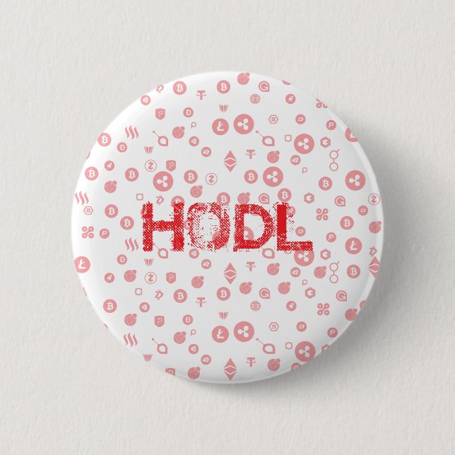HODL 2 INCH ROUND BUTTON (Front)