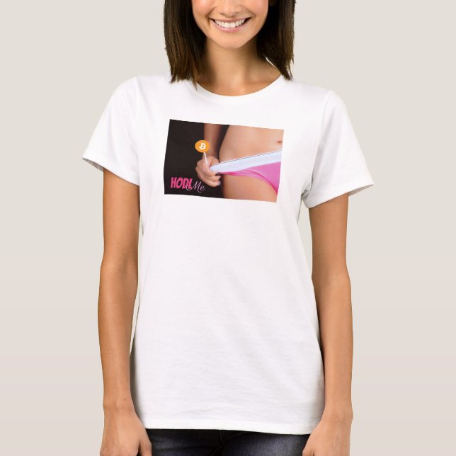 HODL Me dans ce t-shirt personnalisé (Devant)