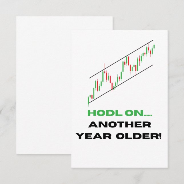 HODL On, Another year older! Birthday Card Crypto (Front/Back)